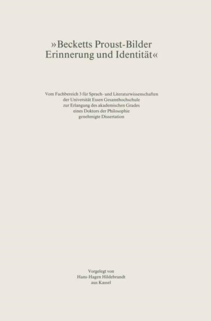 Becketts Proust-Bilder - Erinnerung und Identitat