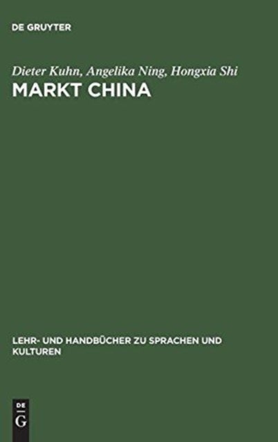 Markt China - Grundwissen Zur Erfolgreichen Marktoffnung
