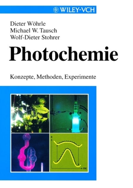 Photochemie - Konzepte, Methoden, Experimente