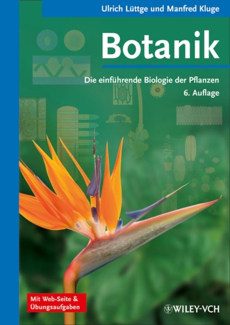 Botanik - Die einfuhrende Biologie der Pflanzen