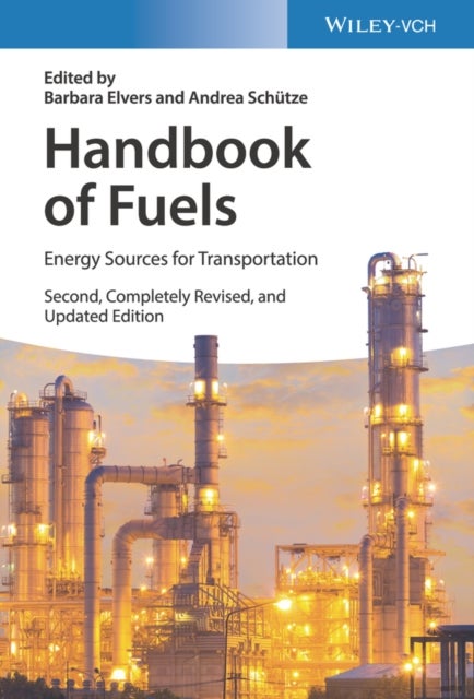 Handbook of Fuels - Energy Sources for Transportation