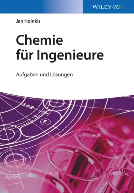 Chemie fur Ingenieure - Aufgaben und Losungen