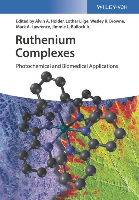 Ruthenium Complexes - Photochemical and Biomedical Applications