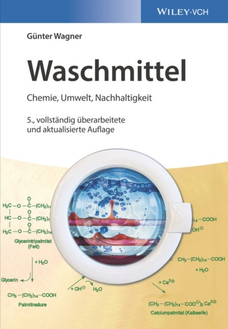 Waschmittel - Chemie, Umwelt, Nachhaltigkeit