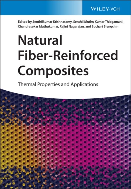 Natural Fiber-Reinforced Composites - Thermal Properties and Applications