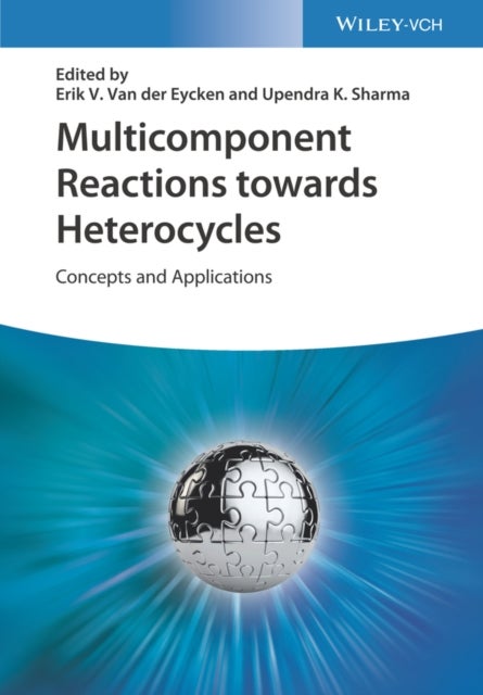 Multicomponent Reactions towards Heterocycles - Concepts and Applications