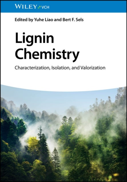 Lignin Chemistry - Characterization, Isolation, and Valorization