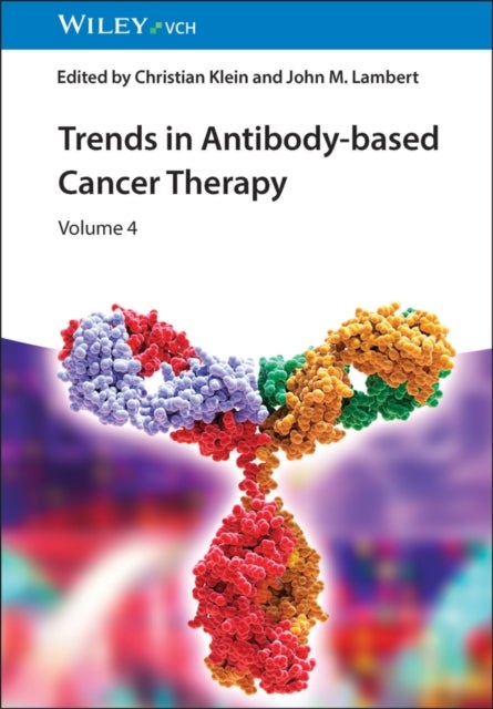 Trends in Antibody Drug Discovery for Cancer Therapy