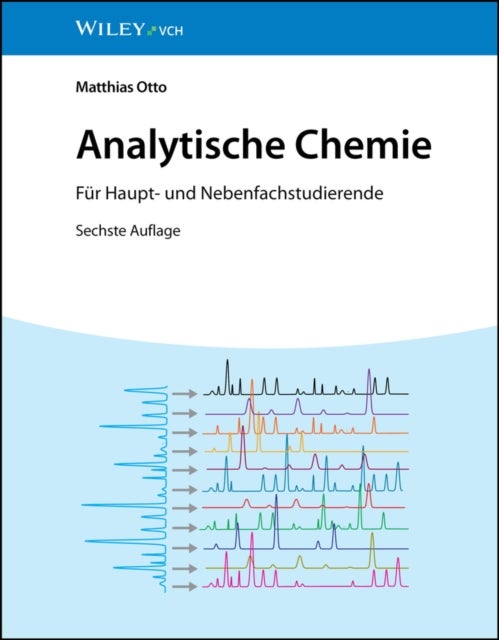 Analytische Chemie - Fur Haupt- und Nebenfachstudierende