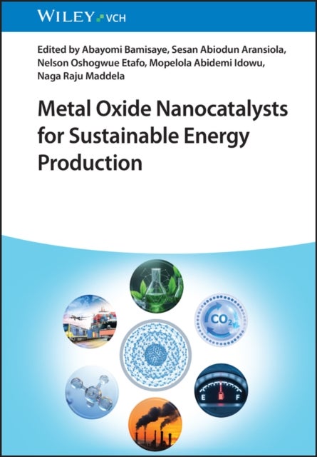 Metal Oxide Nanocatalysts for Sustainable Energy Production