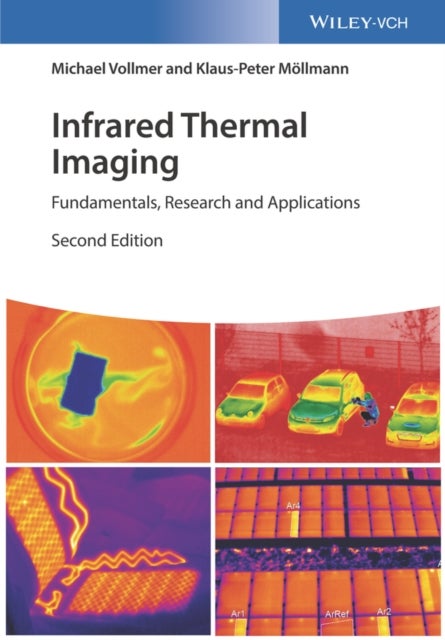 Infrared Thermal Imaging - Fundamentals, Research and Applications