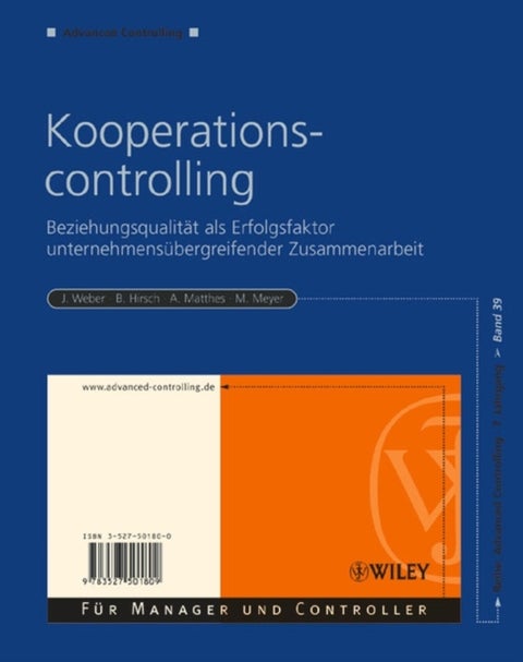 Kooperationscontrolling - Beziehungsqualitat als Erfolgsfaktor unternehmensubergreifender Zusammenarbeit