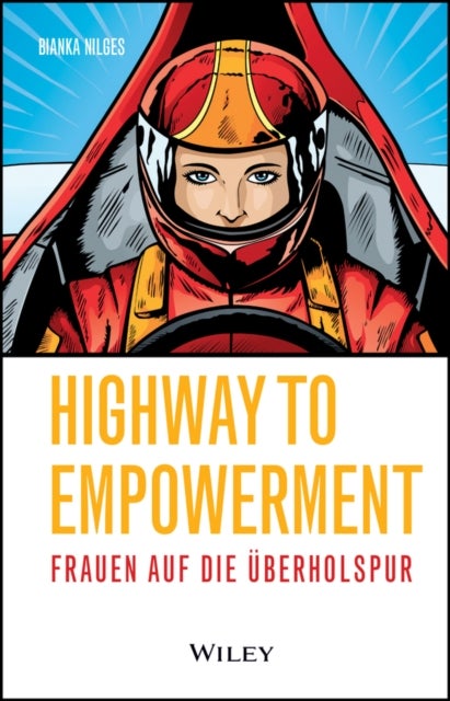 Highway to Empowerment - Frauen auf die Uberholspur