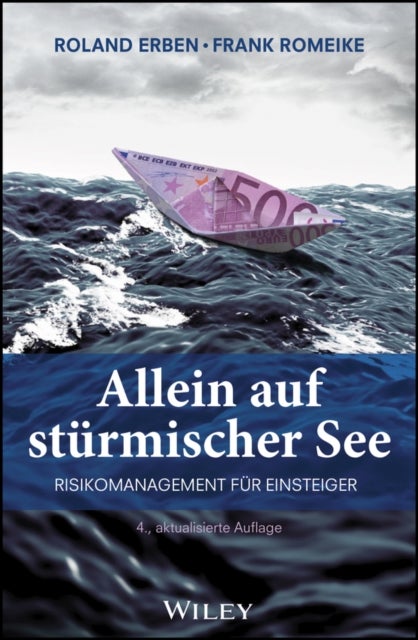 Allein auf sturmischer See - Risikomanagement fur Einsteiger