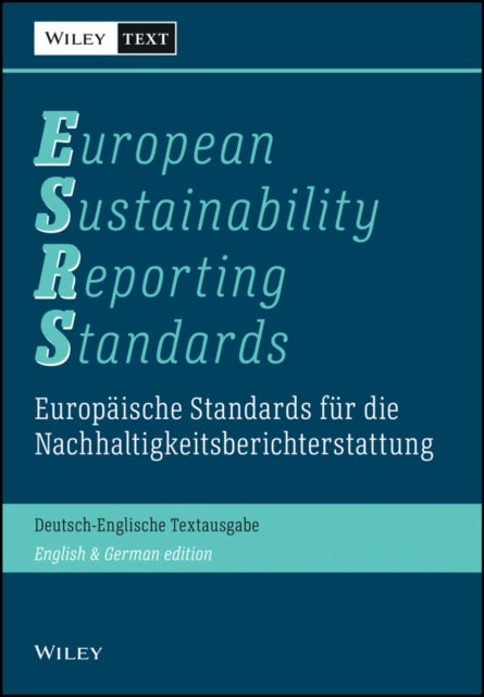 Europaische Standards fur die Nachhaltigkeitsberichterstattung (ESRS) / European Sustainability Reporting Standards (ESRS) - Deutsch-Englische Textausgabe / English and German Edition