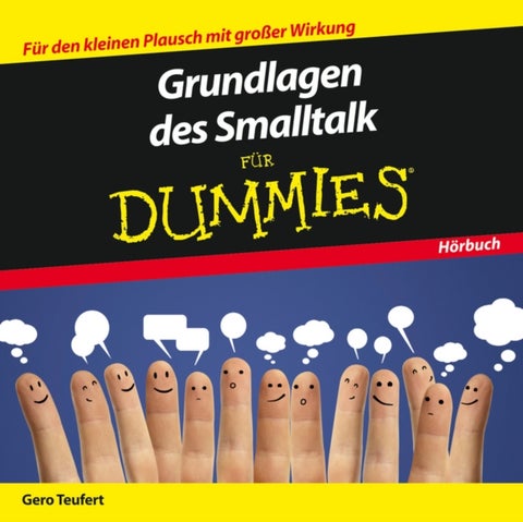 Grundlagen des Smalltalk fur Dummies