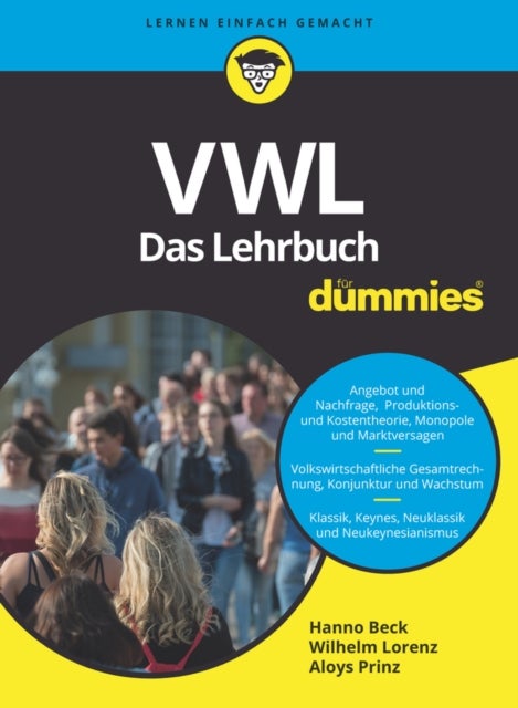 VWL fur Dummies. Das Lehrbuch