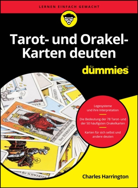Tarot- und Orakel-Karten deuten fur Dummies