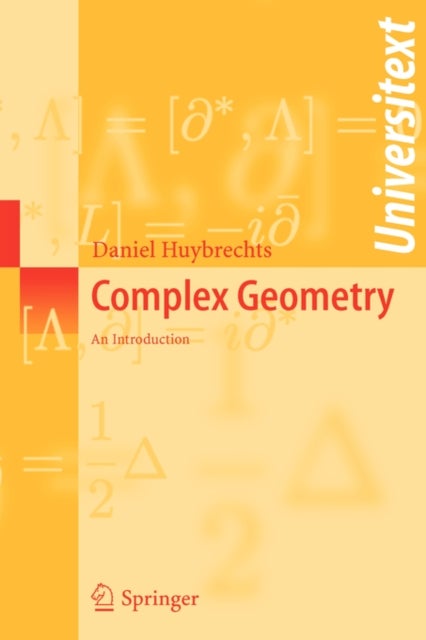 Complex Geometry - An Introduction