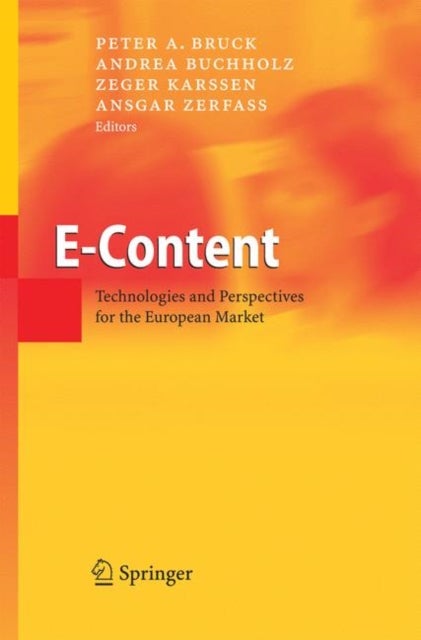 E-Content - Technologies and Perspectives for the European Market