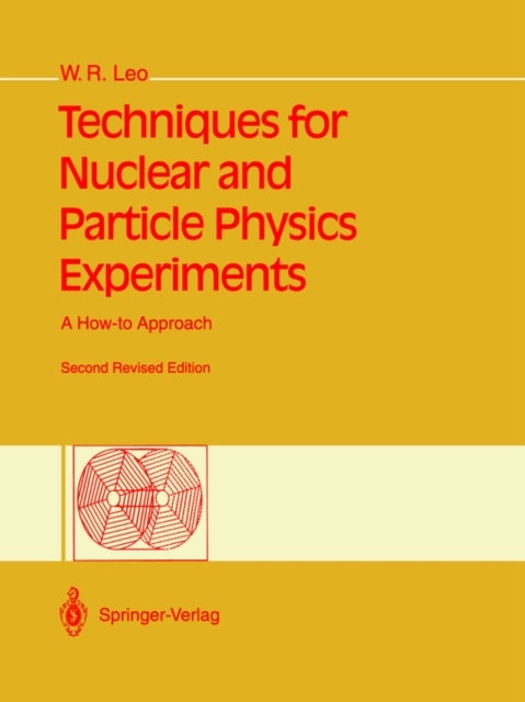 Techniques for Nuclear and Particle Physics Experi - A How-to Approach