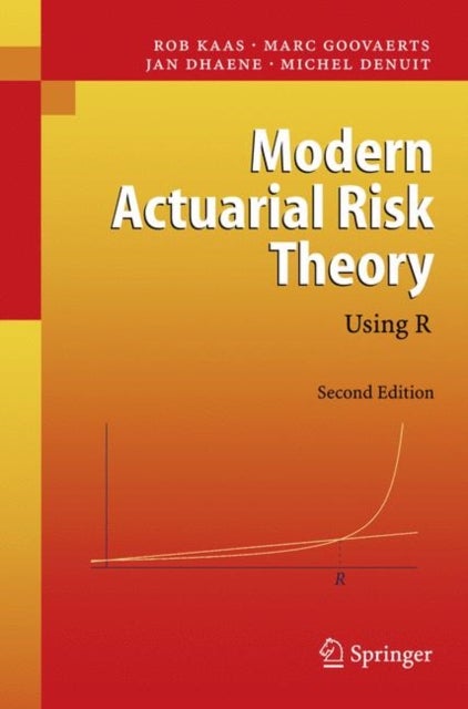 Modern Actuarial Risk Theory - Using R