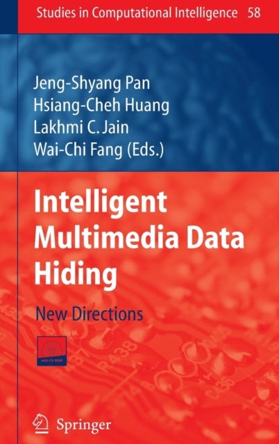 Intelligent Multimedia Data Hiding - New Directions