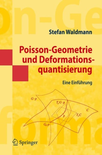 Poisson-Geometrie und Deformationsquantisierung - Eine Einfuhrung