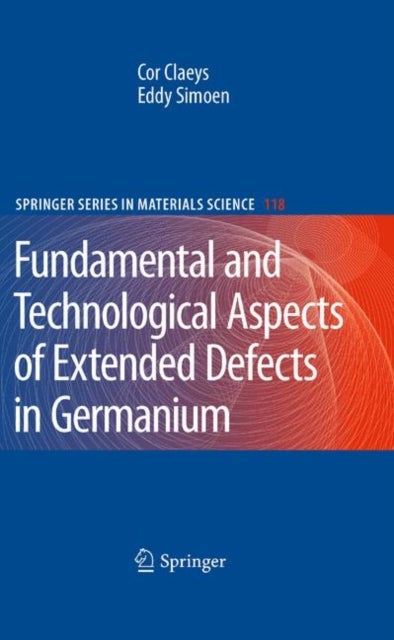Extended Defects in Germanium - Fundamental and Technological Aspects