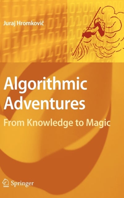 Algorithmic Adventures - From Knowledge to Magic