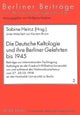 Die Deutsche Keltologie Und Ihre Berliner Gelehrten Bis 1945