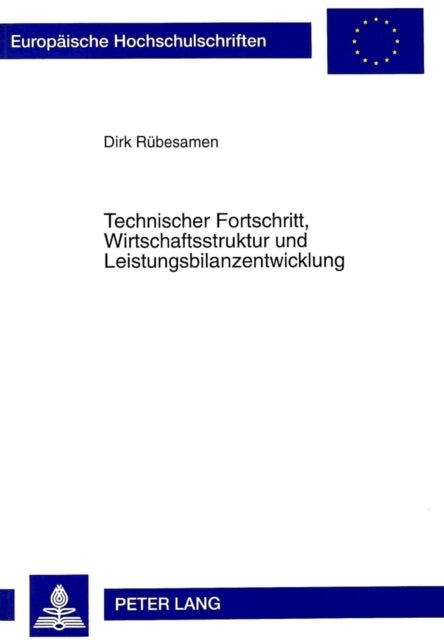 Technischer Fortschritt, Wirtschaftsstruktur und Leistungsbilanzentwicklung