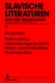 Postmoderne Metahistoriographische Fiktion Und Andrej Bitovs «Puskinskij Dom»