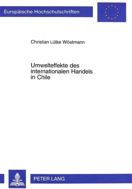 Umwelteffekte des internationalen Handels in Chile