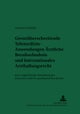 Grenzueberschreitende Telemedizin-Anwendungen: Aerztliche Berufserlaubnis Und Internationales Arzthaftungsrecht