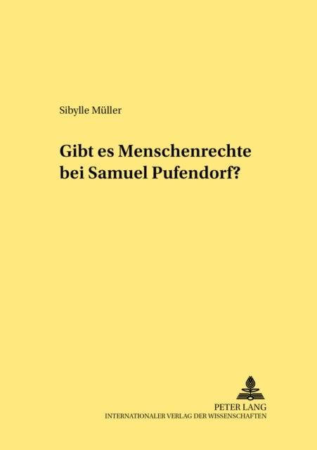Gibt Es Menschenrechte Bei Samuel Pufendorf?