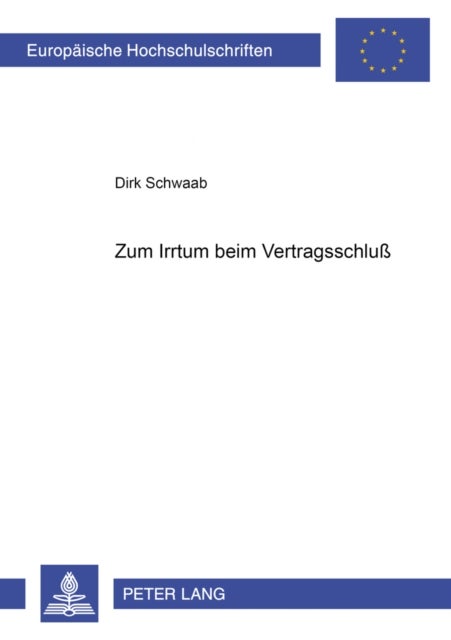 Zum Irrtum beim Vertragsschlu