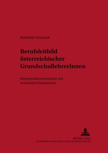 Berufsleitbild Oesterreichischer Grundschullehrerinnen