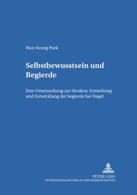 Selbstbewußtsein Und Begierde