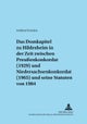 Das Domkapitel Zu Hildesheim in Der Zeit Zwischen Preußenkonkordat (1929) Und Niedersachsenkonkordat (1965) Und Seine Statuten Von 1984