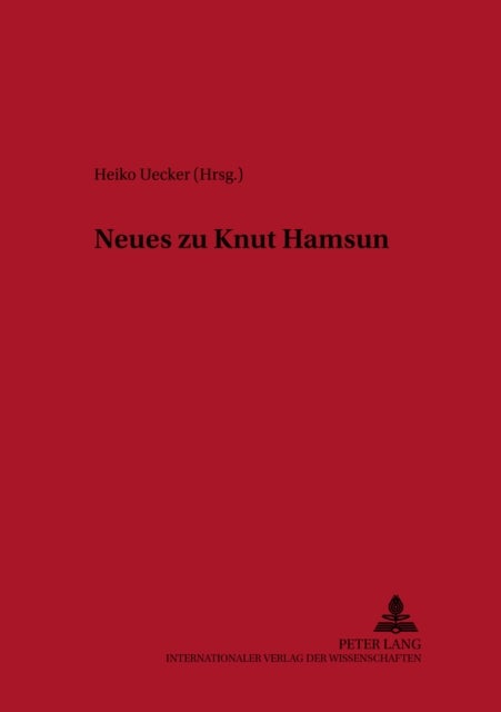 Neues Zu Knut Hamsun