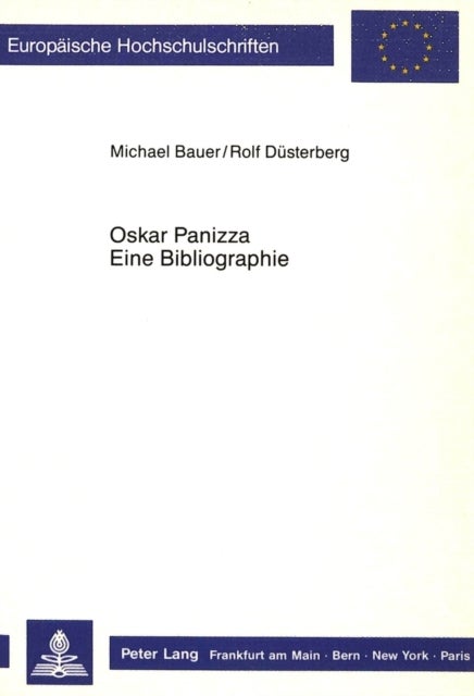 Oskar Panizza. Eine Bibliographie