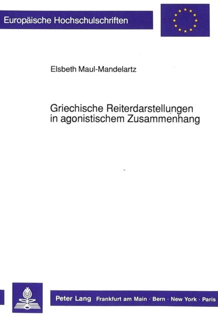 Griechische Reiterdarstellungen in agonistischem Zusammenhang