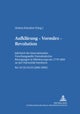 Aufklaerung - Vormaerz - Revolution