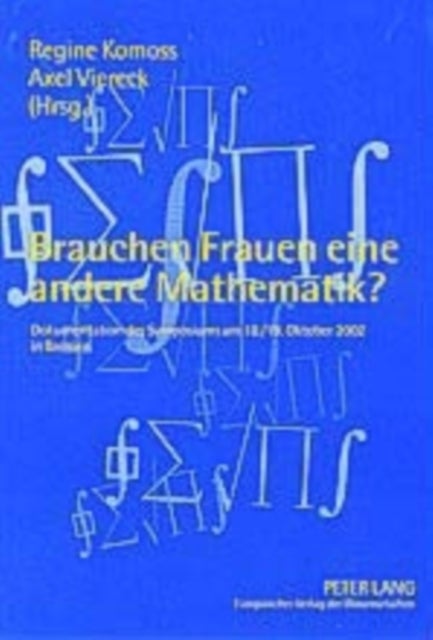 Brauchen Frauen Eine Andere Mathematik?