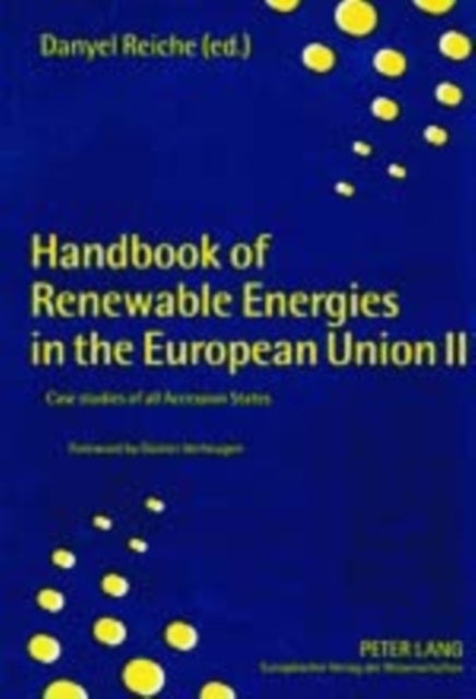 Handbook of Renewable Energies in the European Union II - Case Studies of All Accession States