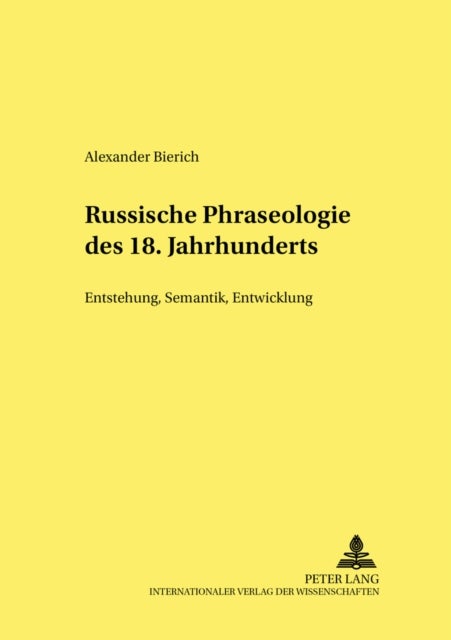 Russische Phraseologie Des 18. Jahrhunderts