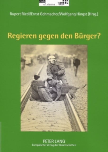 Regieren Gegen Den Buerger?