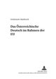 Das Oesterreichische Deutsch Im Rahmen Der Eu