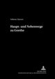 Haupt- Und Nebenwege Zu Goethe